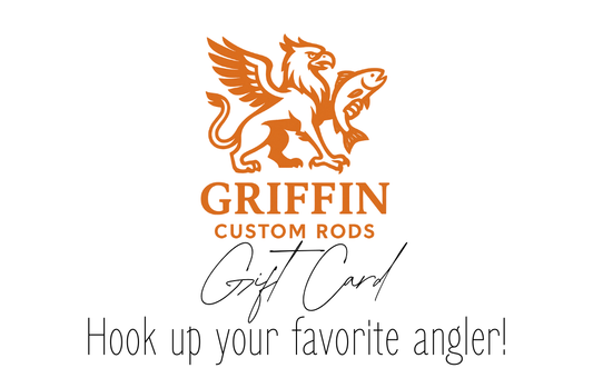Griffin Custom Rods Gift Card